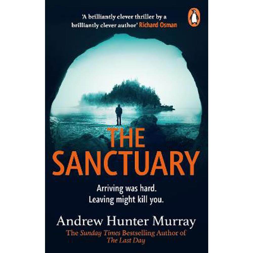 The Sanctuary: the gripping must-read thriller by the Sunday Times bestselling author (Paperback) - Andrew Hunter Murray
